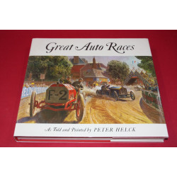 Great Auto Races - As Told and Painted by Peter Helck