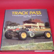 Track Pass A Photographer's view of Motor Racing 1950-1980
