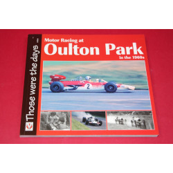 Those were the days:  Motor Racing at Oulton Park  in the 1960s