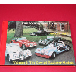 The Four-Wheeled Morgan Volume 2:  The Cowled-Radiator Models,Signed by Ken Hill	