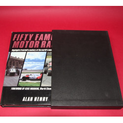 Fifty Famous Motor Races. Signed by Alan Henry