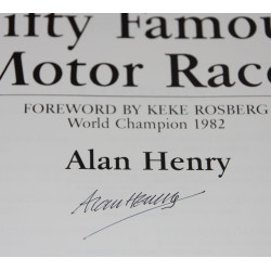 Fifty Famous Motor Races. Signed by Alan Henry Fifty Famous Motor Races. Signed by Alan Henry
