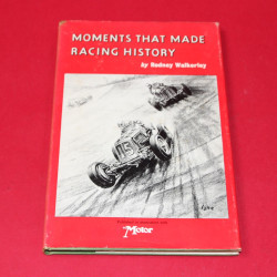 Moments That Made Racing History Moments That Made Racing History