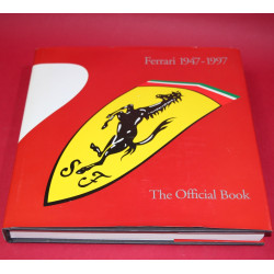 Ferrari 1947- 1997  The Official  Book 