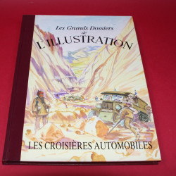 Les Grands Dossiers de I'Illustration: Les Croisieres Automomobiles