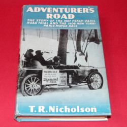 Adventurer's Road.Signed by T.R..Nicholson