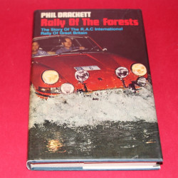 Rally Of The Forests The story of the R.A.C International Rally of Great Britain