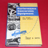 Performance Conversion Equipment - Its Scope and Utility
