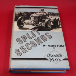 Split Seconds My Racing Years