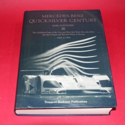 Mercedes Benz Quicksilver Century - Signed by Karl Ludvigsen