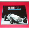 Silberpfeile die legendaren Renneagen 1934 bis 1955