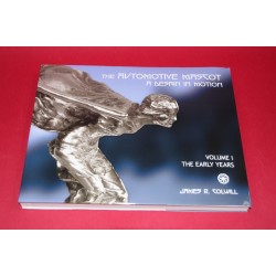 The Automotive Mascot Worldwide A Design in Motion Volume 1 - The Early Years