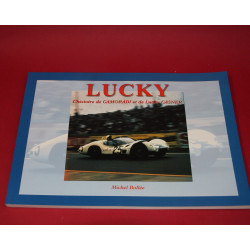 Lucky L'histoire de Camoradi et de Lucky Casner