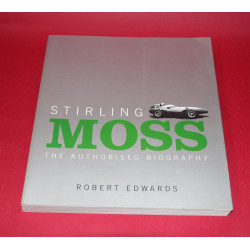 Stirling Moss The Authorised Biography