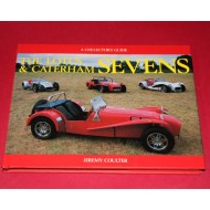 A Collector's Guide: The Lotus & Caterham Sevens