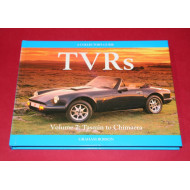 A Collector's Guide: TVRs  Volume 2: Tasmin to Chimaera