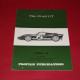 Profile Publication No 90: The Ford GT Profile Publication No 90: The Ford GT
