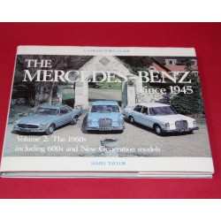 A Collector's Guide: The Mercedes-Benz since 1945 Volume 2: The 1960s including 600s and New Generation models A Collector's Guide: The Mercedes-Benz since 1945 Volume 2: The 1960s including 600s and New Generation models