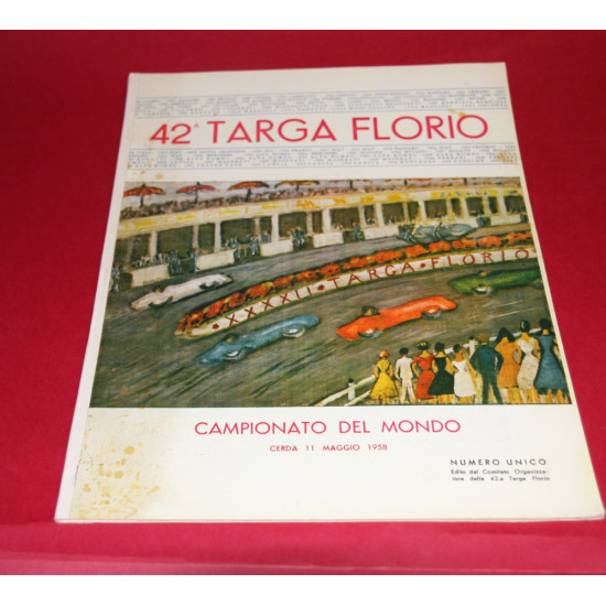 42a Targa Florio Programme Campionato Del Mondo Cerda 11 Maggio 1958 Reprint 42a Targa Florio Programme Campionato Del Mondo Cerda 11 Maggio 1958 Reprint