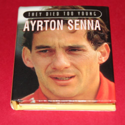 They Died too Young Ayrton Senna