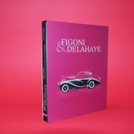 Figoni & Delahaye 1934-1954 La Haute Couture Automobile