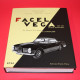 Facel Vega - Le Grand Tourisme a la Francaise 1939-1964 Facel Vega - Le Grand Tourisme a la Francaise 1939-1964
