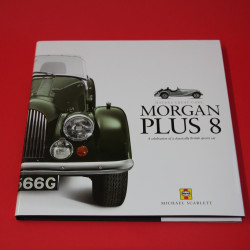 Haynes Great Cars:  Morgan Plus 8 A celebration of a classically British sports car