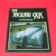 The Jaguar XK The Jaguar XK