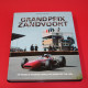 Grand Prix Zandvoort - The History of the Dutch Formula One Grand Prix 1948-1985