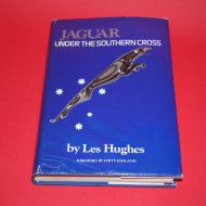 Jaguar Under The Southern Cross - Signed by Les Hughes