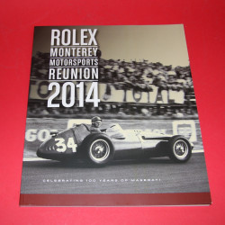 Rolex Monterey Motorsport Reunion Program 2014 Rolex Monterey Motorsport Reunion Program 2014