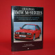 Original BMW M-Series The Restorer's Guide to M1,M3 (1985-98) M535i,M5 (1984-95) and M635CSi