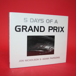 5 Days of a Grand Prix
