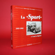 La Sport e i suoi artigiani 1937-1965