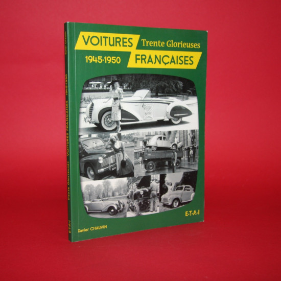 Voitures Francaises 1945-1950 Trente Glorieuses