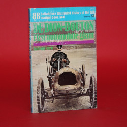 Ballantines Illustrated History of Car Marque Book No 6: De Dion Bouton