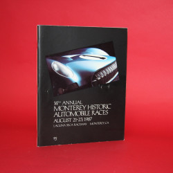 14th Annual Monterey Historic Automobile Races August 21-23 1987 Program