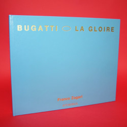 Bugatti La Gloire.Signed by Franco Zagari