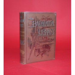 The Badminton Library of Sports and Pastimes Motors and Motor-Driving,Signed by Alfred C. Harmsworth