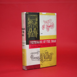 Veterans of the Road The Story of Veteran Cars and The Veteran Car Club of Great Britain Veterans of the Road The Story of Veteran Cars and The Veteran Car Club of Great Britain