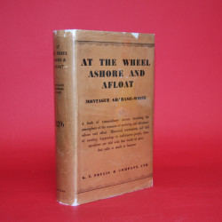 At the Wheel Ashore and Afloat