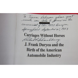 Carriages Without Horses J Frank Duryea and the Birth of the American Automobile Industry, Signed by Richard P. Scharchburg
