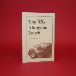 The MG Abingdon Touch,Signed by Philip Reckless