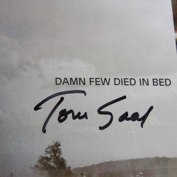 Damn Few Died in Bed Memories of a life in American Automobile Racing 1930-1975 - Signed by Thomas Saal