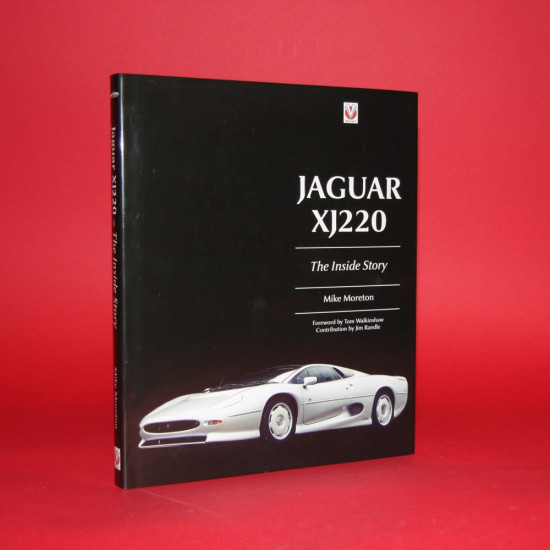 Jaguar XJ220 The Inside Story Jaguar XJ220 The Inside Story
