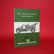 Profile Publications No 49: The 1905 3-Clinder Rolls-Royce