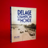 Delage - Champion du Monde 