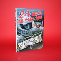 24 Heures Du Mans 2005 Official Yearbook  French Edition