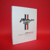 Ford Mustang - America's Original Pony Car