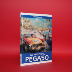 La Aventura Pegaso - Signed by Mario Laguna